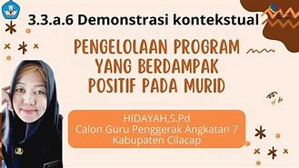 Demonstrasi Kontekstual Modul 3.1 Cgp Angkatan 6