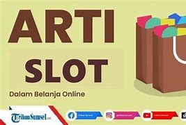 Isi Slot Artinya